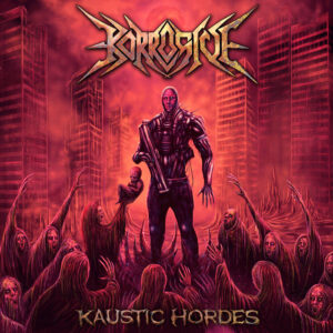 Korrossive Kaustic Hordes Vicious Witch Records