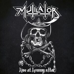 Mutilator Live at lemmy's bar CD vicious witch records