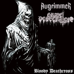 AUGRIMMER GRAVE DESECRATOR Bloody Deathcross 7 inch vicious witch records