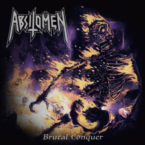 Absit Omen Brutal Conquer CD Vicious Witch Records