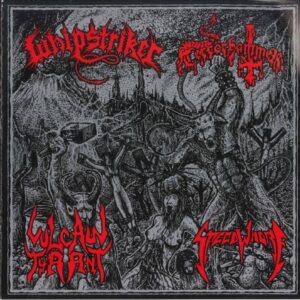 Vulcan tyrant whipstriker speedwhore terrorhammers 7 inch split Vicious Witch Records