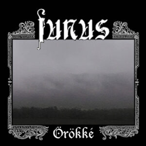 FUNUS Örökké CD Vicious Witch Records