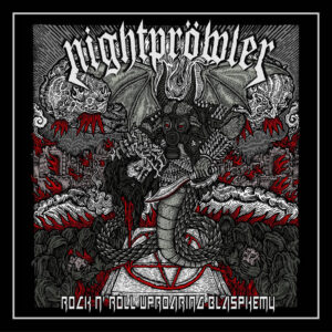 Nighprowler Rock N' Roll Uproaring Blasphemy Vicious Witch Records