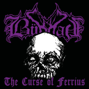 BÜDDAH the curse of ferrius vicious witch records