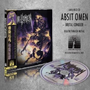 Absit Omen Brutal Conquer Vicious Witch Records