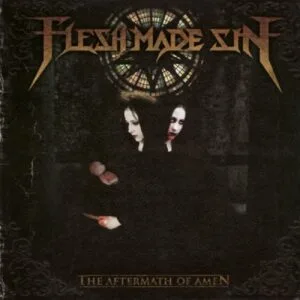The Aftermath of Amen flesh made sin 1 vicious witch records