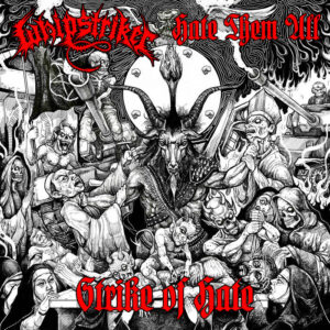 WHIPSTRIKER HATE THEM ALL Strike Of Hate vicious witch records