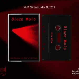 BLACK MOLD cassette The Unnatural Red Glow of the Night vicious witch records