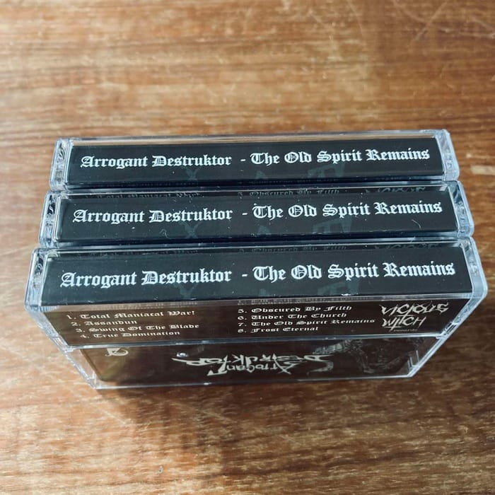 Arrogant Destruktor the old spitit tape remains vicious witch records