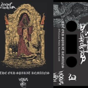 arrogant destruktor the old spirit remains vicious witch records