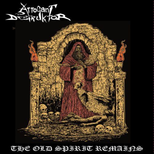 arrogant destruktor the old spirit remains cassette vicious witch records