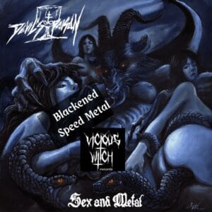 Devil's Poison - Sex and Metal   (Pre-Order)