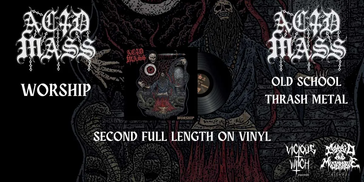Acid Mass – Worship on Vicious Witch Records